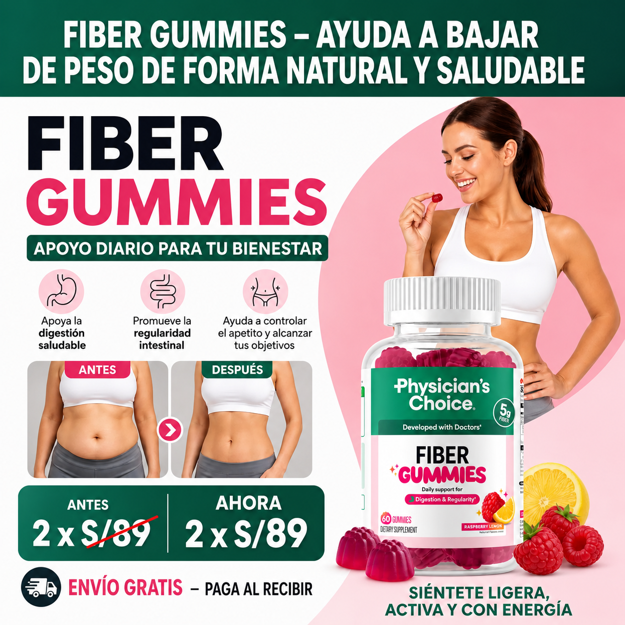 Gomitas de Fibra – Ayuda a Bajar de Peso de Forma Natural y Saludable SOLO POR HOY 2 X 89