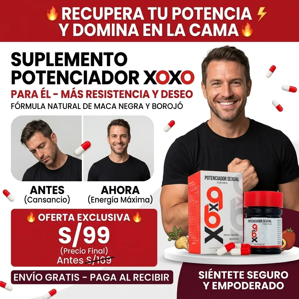 XOXO – Más Potencia, Más Resistencia y Mejor Rendimiento Sexual