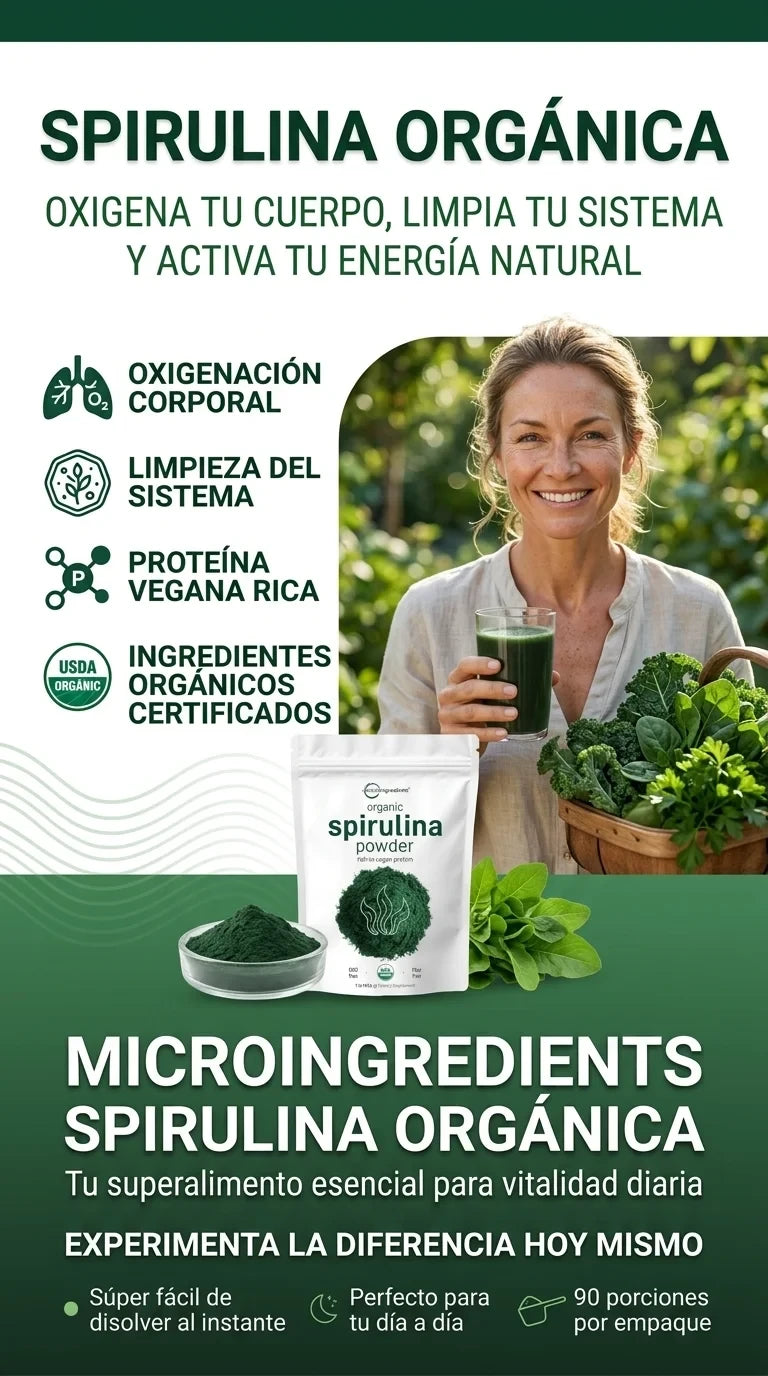 Spirulina Orgánica –  Oxigena tu Cuerpo, Limpia tu Sistema y Activa tu Energía Natural